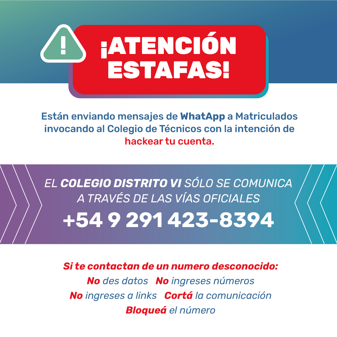 Alerta contra estafas - Colegio de Técnicos D6